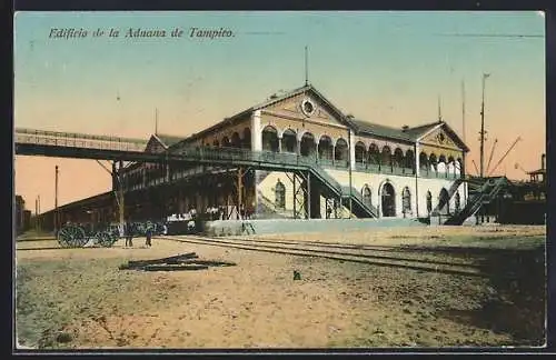 AK Tampico, Edificio de la Aduana