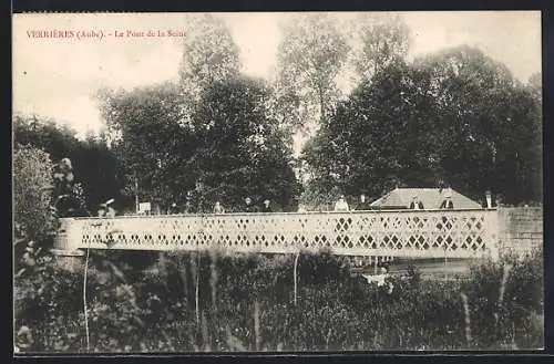 AK Verrières, Le Pont de la Seine