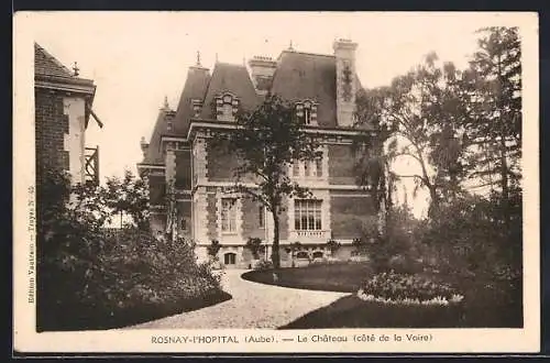 AK Rosnay-l`Hôpital, Le Château, côté de la Voire