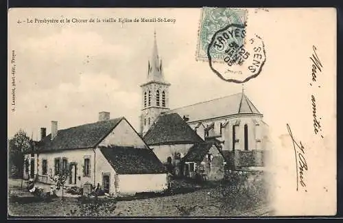 AK Mesnil-St-Loup, Le Presbytère et le Choeur de la vieille Église