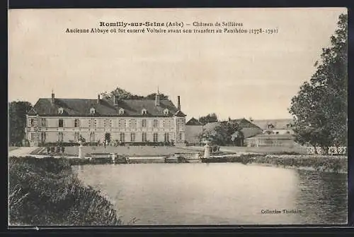 AK Romilly-sur-Seine, Château de Sellières et ancienne abbaye où fut enterré Voltaire