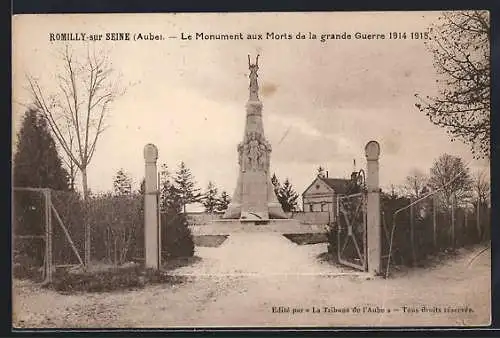 AK Romilly-sur-Seine, Le Monument aux Morts de la Grande Guerre 1914-1918