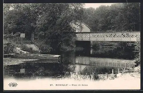AK Romilly, Pont de Seine et embarcation sur la rivière