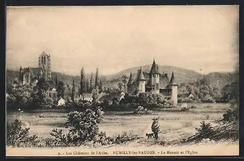 AK Rumilly-lès-Vaudes, Le Manoir et l`Église des Châteaux de l`Aube