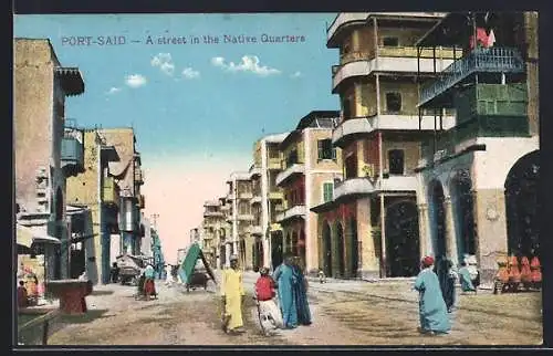AK Port-Said, A Street in the Native Quarters