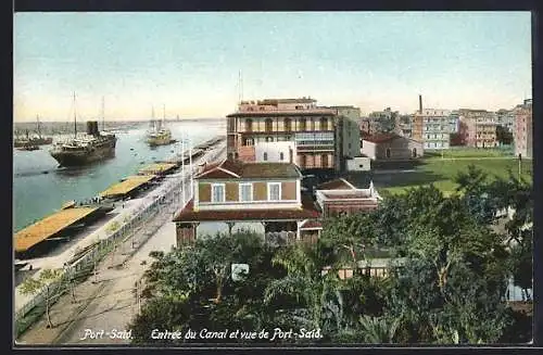 AK Port-Said, Entrèe du Canal et vue de Port-Said