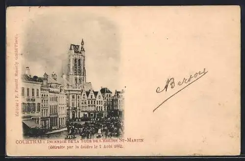 AK Courtrai, Incendie de la Tour de l`Eglie St-Martin