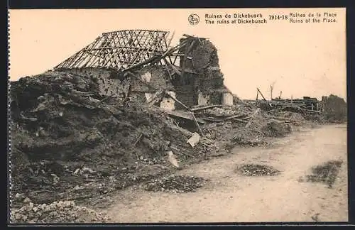 AK Dickebusch, 1914-18, Ruines de la Place