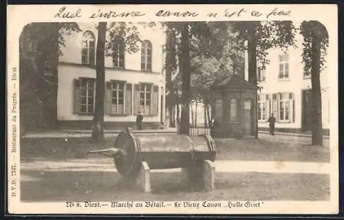 AK Diest, Marché au Bétail, Le Vieux Canon Holle Griet