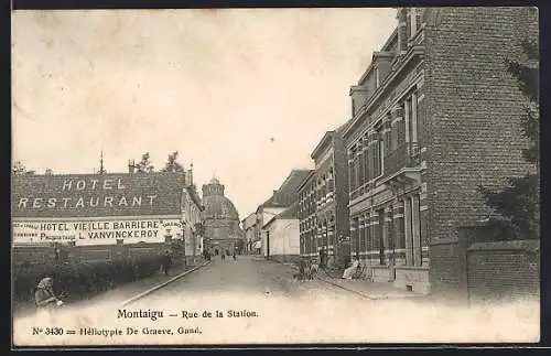 AK Montaigu, Rue de la Station, Hotel-Restauraant Vieille Barriere