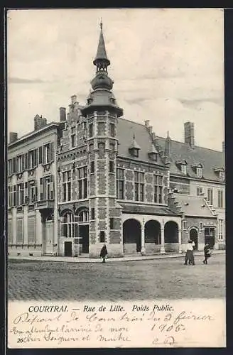 AK Courtrai, Rue de Lille, Poids Public