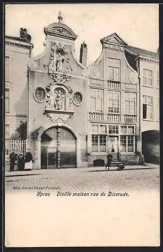 AK Ypres, Vieille maison rue de Dixmude