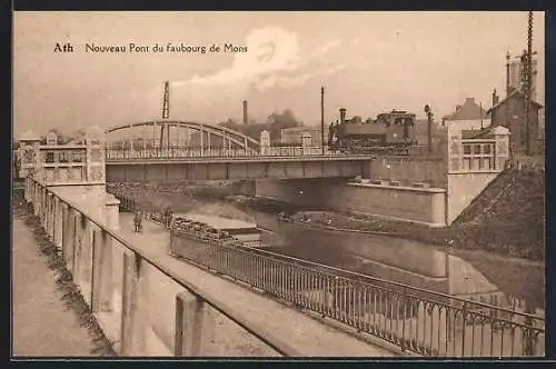 AK Ath, Nouveau Pont du faubourg de Mons