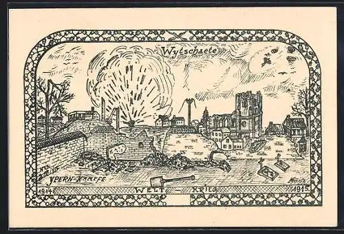 Künstler-AK Ypern, Kampfe, Wytschaete