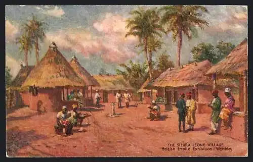 AK Wembley, British Empire Exhibition, Sierra Leone Village