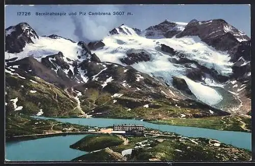 AK Hotel Berninahospiz, Berghütte und Piz Cambrena