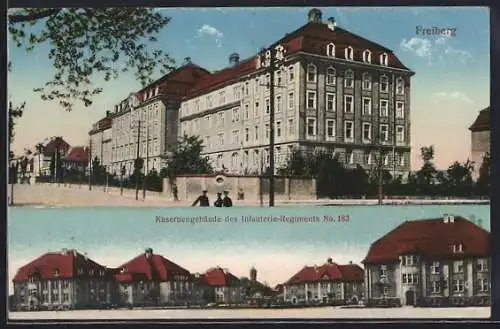 AK Freiberg / Sachsen, Kasernengebäude des Infaterie-Regiments No. 182