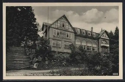 AK Schierke /Harz, Hotel u. Cafe Goethe-Haus