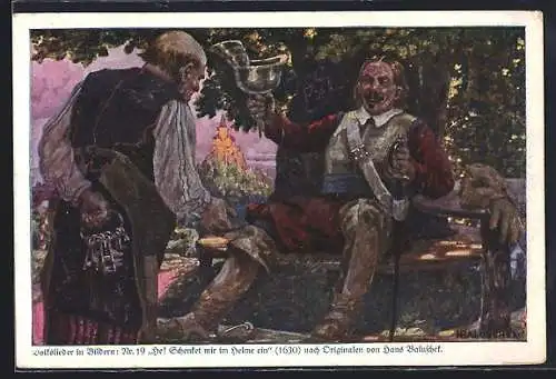 Künstler-AK Hans Baluschek: Soldat gebietet dem Wirt ihm den Helm mit Wein zu füllen, 1630