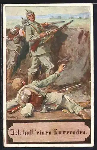AK Ich hatte einen Kameraden, Infanteristen im Schützengraben