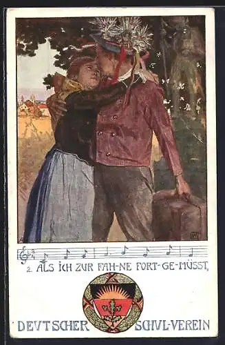 Künstler-AK Karl Friedrich Gsur: Deutscher Schulverein Nr.18: Lied: Als ich zur Fahne fort ge müsst