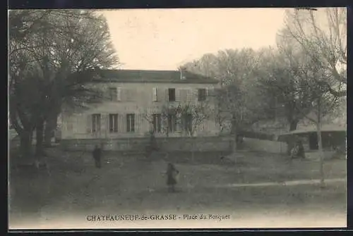 AK Châteauneuf-de-Grasse, Place du Bosquet
