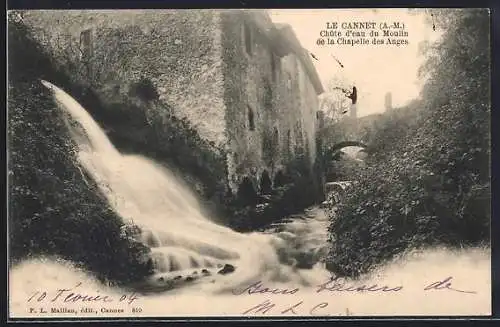 AK Le Cannet, Chute d`eau du Moulin de la Chapelle des Anges