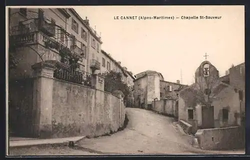 AK Le Cannet, Chapelle St-Sauveur et rue montante