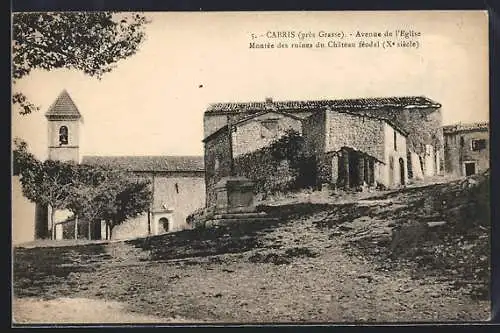 AK Cabris, Avenue de l`Église et ruines du Château féodal, XVe siècle