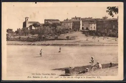 AK Cabris, Un coin du village et le Grand Pré