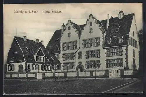 AK Merzig a. d. Saar, Blick auf das Königl. Seminar