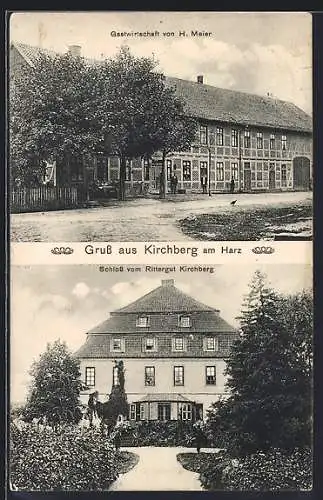 AK Kirchberg am Harz, Gasthaus von H. Meier, Schloss vom Rittergut