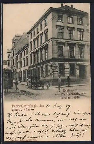 AK Barmen-Wichlingh, Restaurant W. Demuth, Rittersh. Strasse, Partie mit Strassenbahn