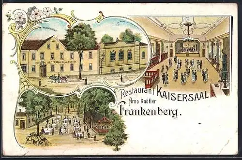 Lithographie Frankenberg / Sachsen, Restaurant Kaisersaal, Bes. Arno Knöfler, Tanzsaal und Aussenbereich