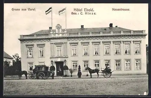 AK Varel / Oldenburg, Hotel Ebole, Bes. C. Hinze, Neuestrasse