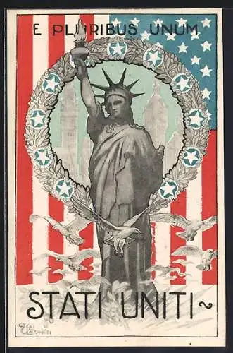 Künstler-AK E. Lachetti: E Pluribus Unum, Stati Uniti, Freiheitsstatue und Stars and Stripes