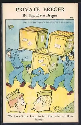 AK Private Breger by Sgt. Dave Breger, We haven`t the heart to tell him, after all these hours!