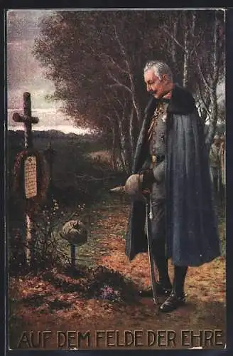 AK Kaiser Wilhelm II. von Preussen am Soldatengrab