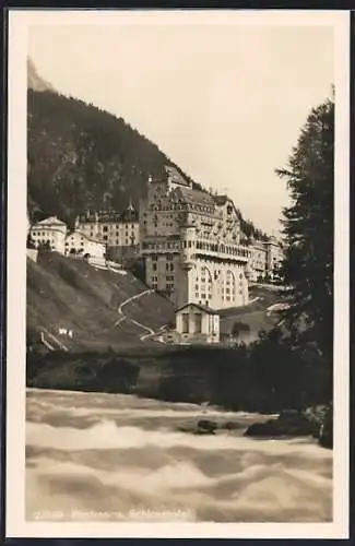 AK Pontresina, Schlosshotel