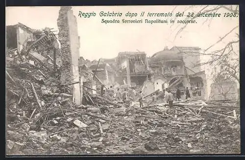 AK Reggio Calabria, Squadra Ferrovieri Napolitano in soccorse, nach dem Erdbeben 1908