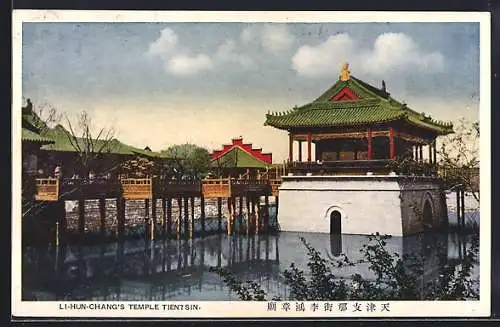 AK Tientsin, Li-Hun-Chang`s Temple Tientsin