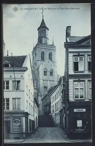 AK Tirlemont, Rue de l`Escalier et Tour Saint-Germain