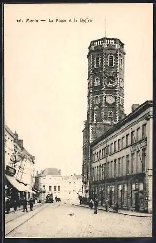 AK Menin, La Place et le Beffroi