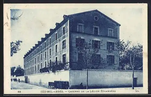 AK Sidi-Bel-Abbès, Caserne de la Légion Étrangère