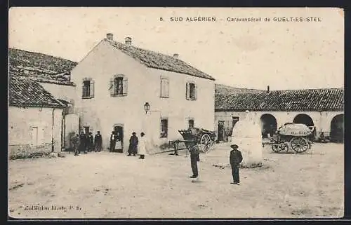 AK Guelt-Es-Stel, Caravansérail