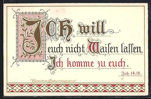 AK Joh. 14, 18. Ich will euch nicht Waisen lassen, Ich komme zu euch., Sinnspruch