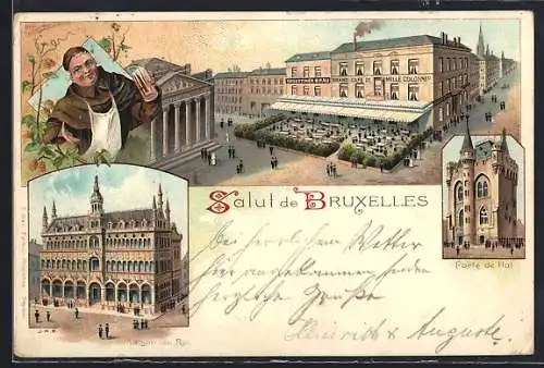 Lithographie Brüssel / Bruxelles, Maison du Roi, Grand Cafe de Mille Colonnes, Porte de Haf