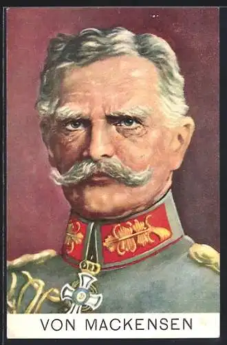 AK Heerführer von Mackensen mit ernstem Gesicht