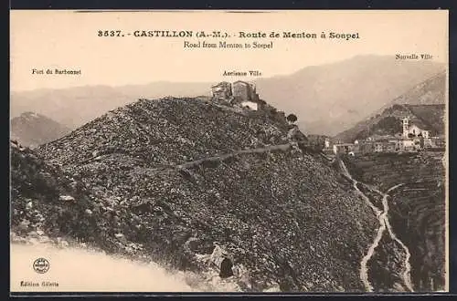 AK Castillon /A.-M., Route de Menton à Sospel, Fort du Barbonnet et ancienne ville