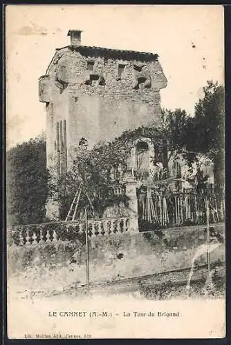 AK Le Cannet, A.-M., La Tour du Brigand
